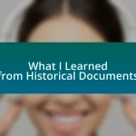 What I Learned from Historical Documents